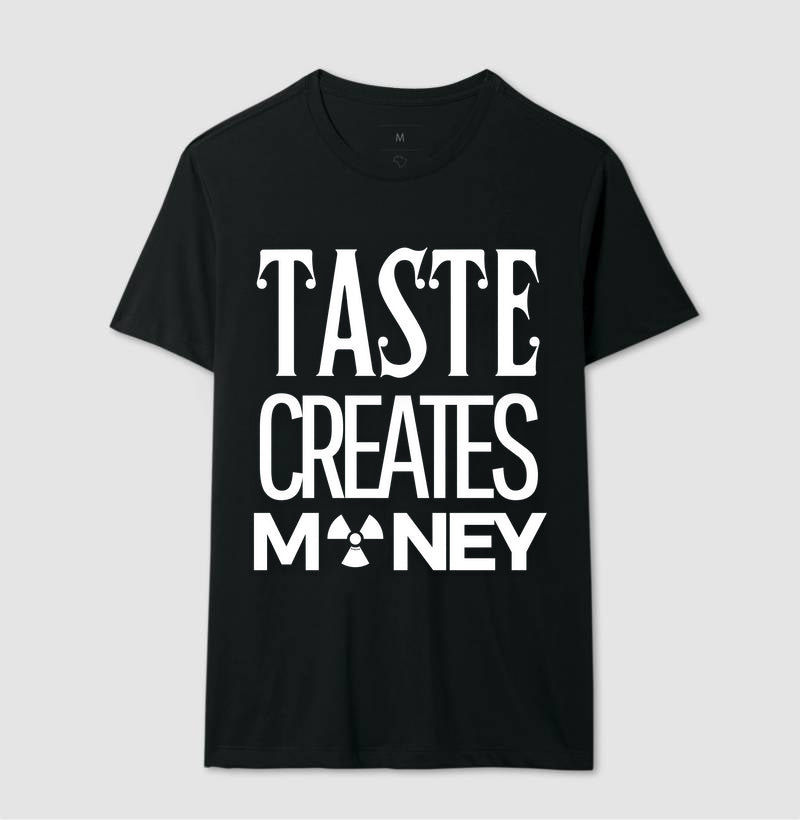 tastes creates money andrew